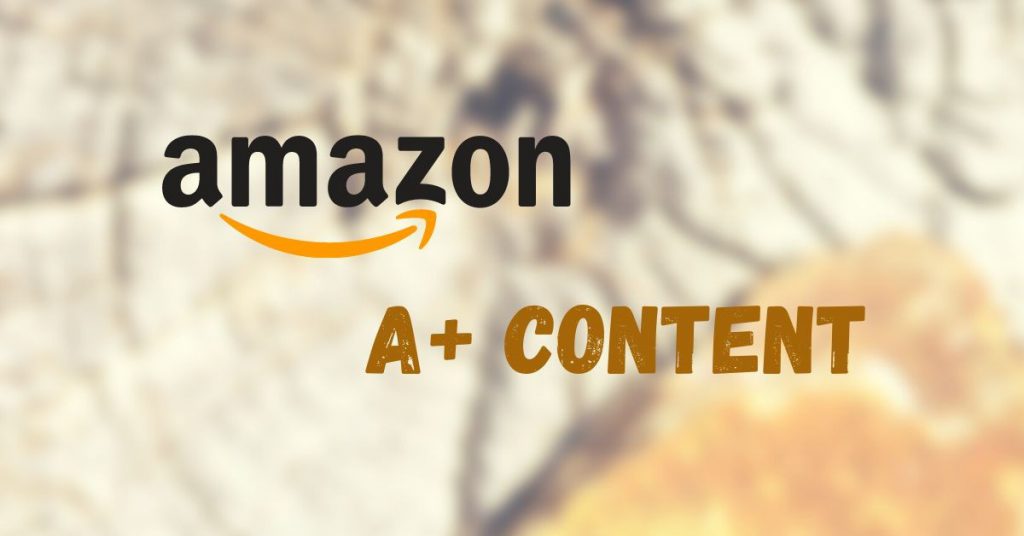Amazon A+ Content